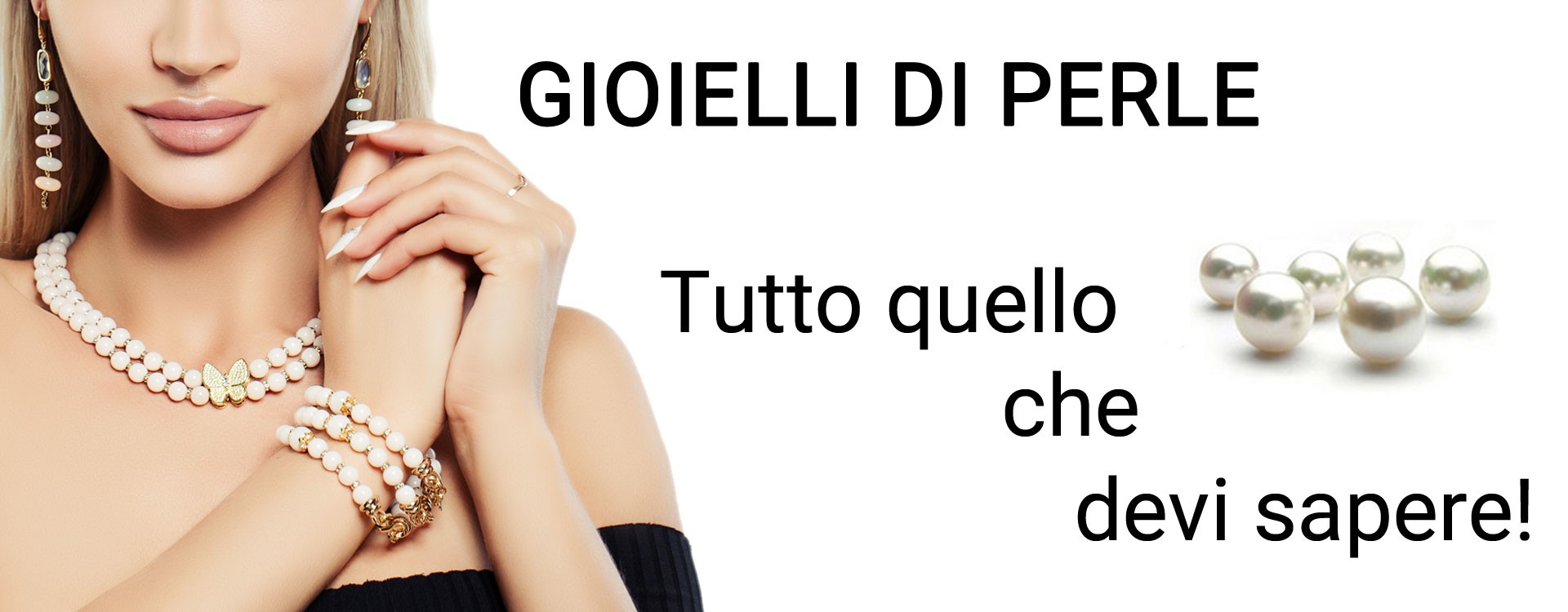PERLE e GIOIELLI di PERLE